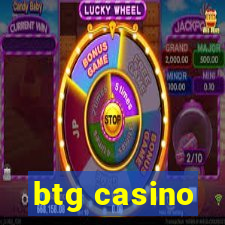 btg casino